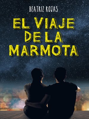 cover image of El viaje de la marmota